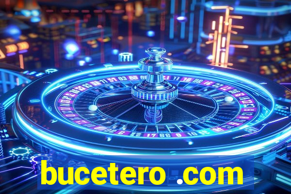 bucetero .com